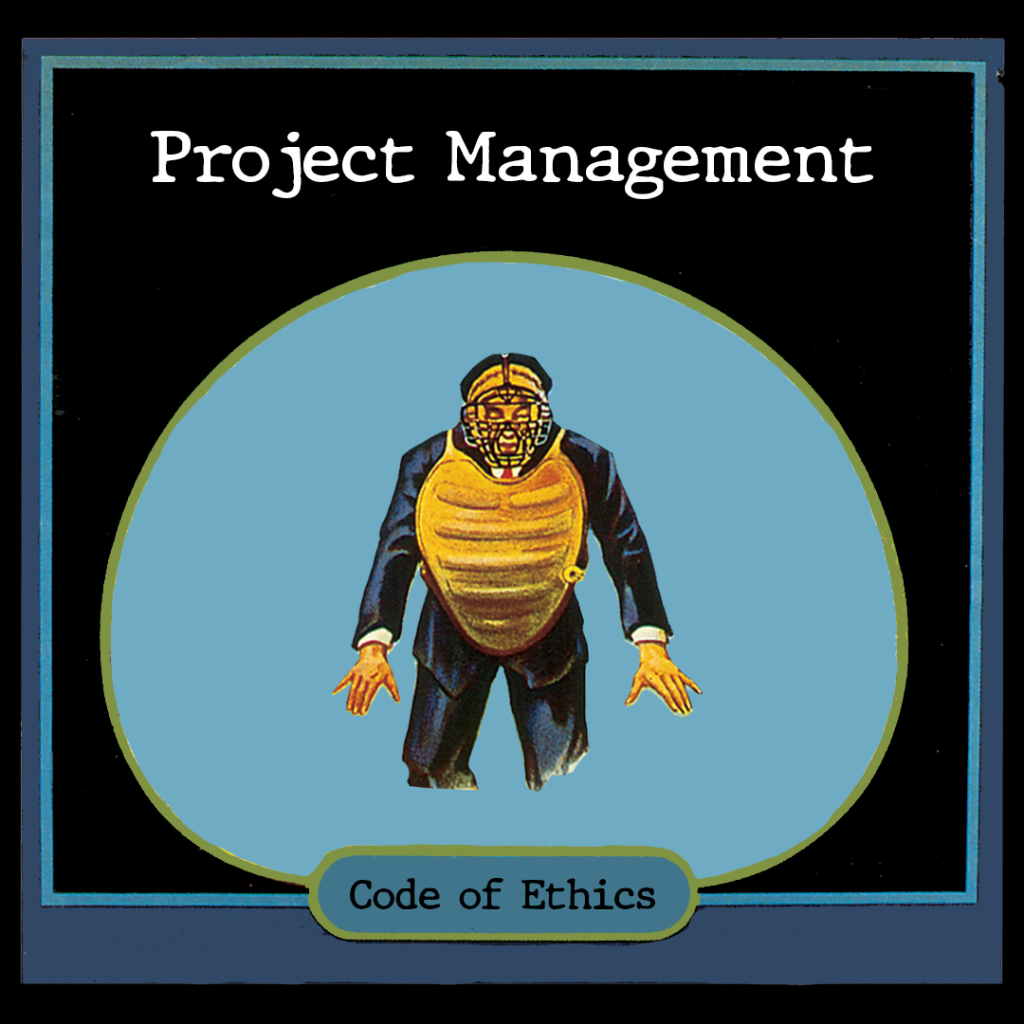 Project Management Code Of Ethics The Shaped Marketer